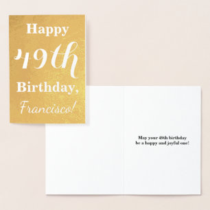 Basic Gold Foil "HAPPY 49th BIRTHDAY"; Custom Name Card