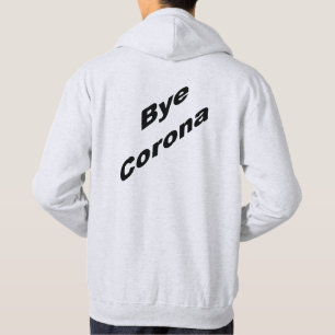 Basic Hooded Sweatshirt Ash  back  Bye  CORONA