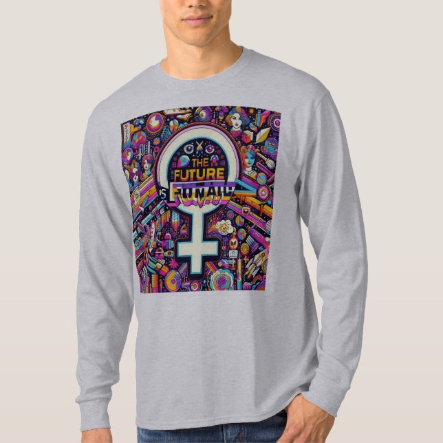 Basic Long Sleeve The Future is Female  T-Shirt (Front)
