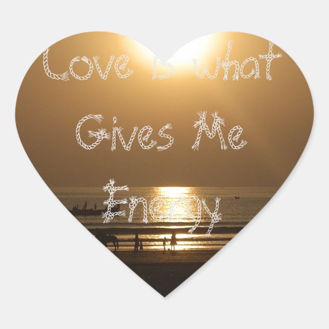 Basic Love is what give me energy Heart Sticker (Front)