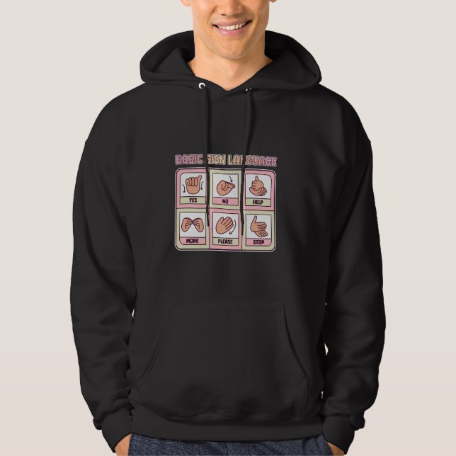 Basic Sign Language Speech Pathology AAC Sped SLP  Hoodie (Front)