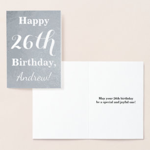 Basic Silver Foil "Happy 26th Birthday" + Name Foil Card