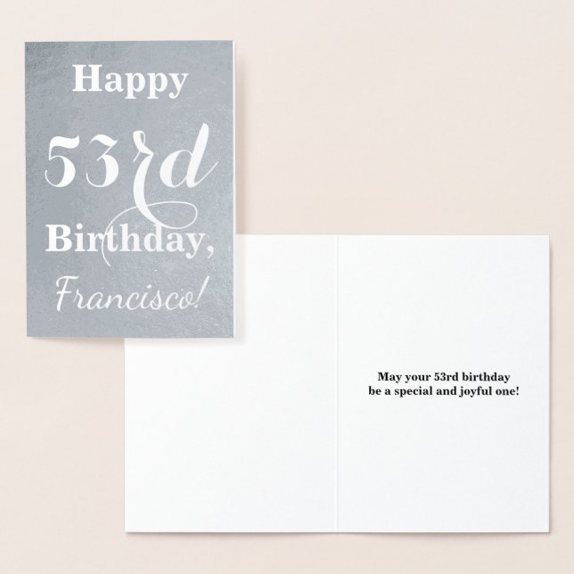 Basic Silver Foil "Happy 53rd Birthday" + Name Foil Card (Display)