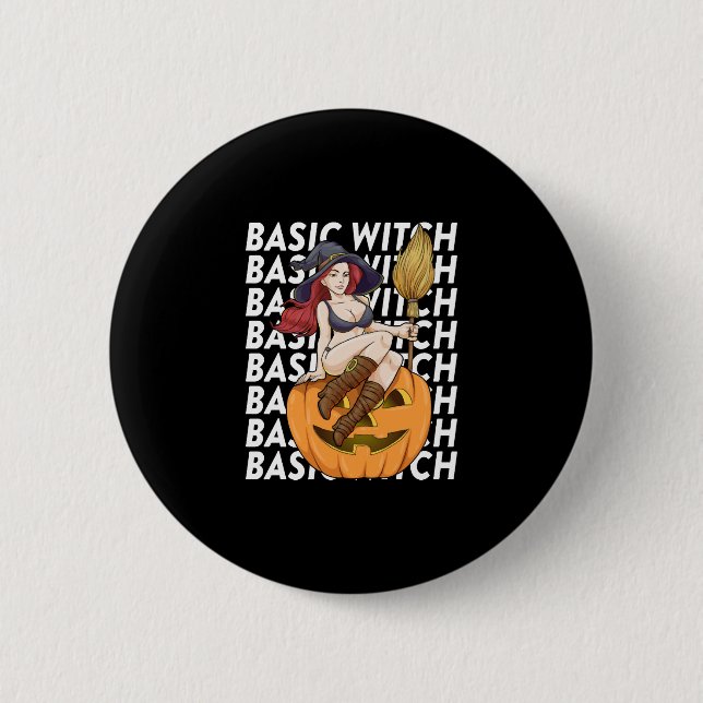 Basic Witch Halloween Costume Funny Sarcastic 6 Cm Round Badge (Front)