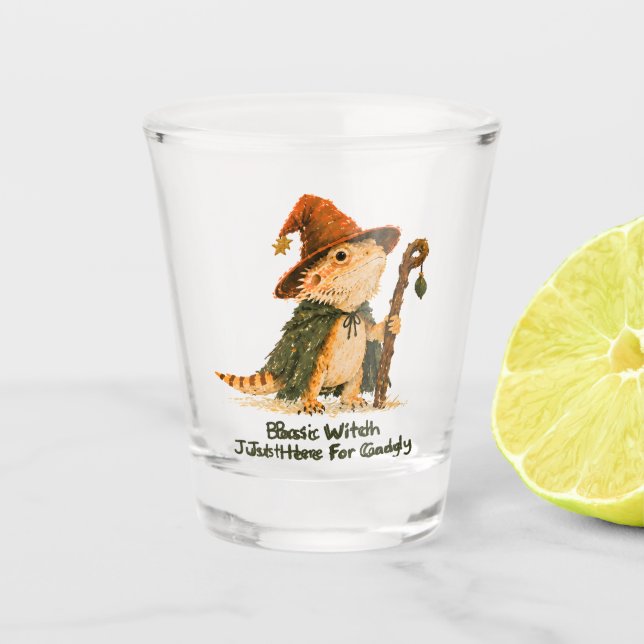 Basic Witch Just Here For Candy Bearded Dragon     Shot Glass (Front)