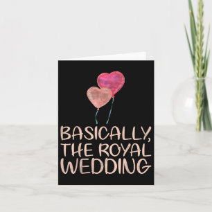 Basically The Royal Wedding Marriage Design For Br Card