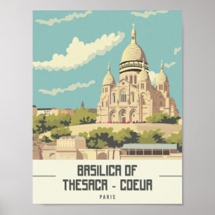 Basilica of Thesaca Coeur Paris Travel Place Poster