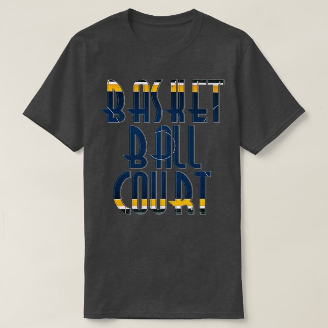 BASKET BALL COURT T-Shirt (Design Front)