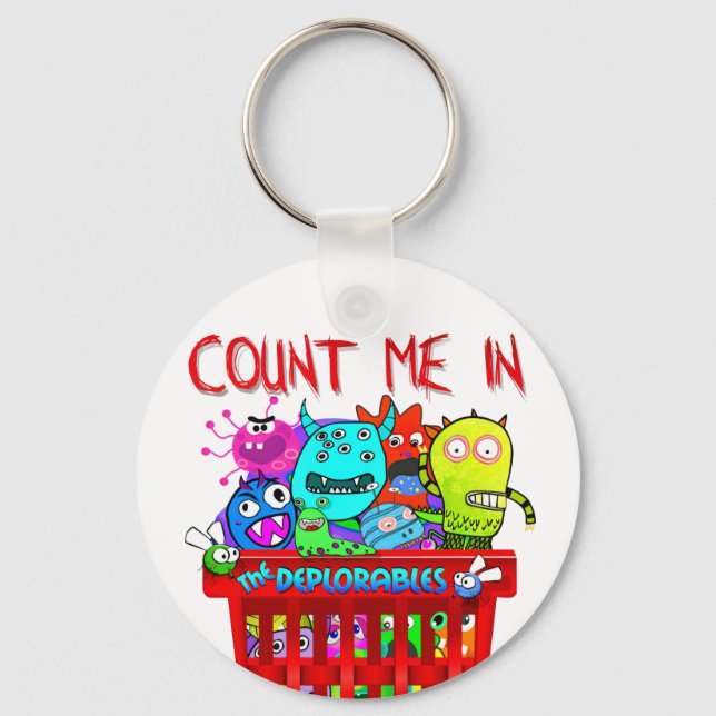 Basket of Deplorables, Count me in Key Ring (Front)