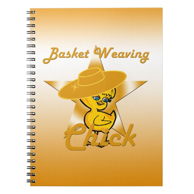 Basket Weaving Chick #10 Notebook (Front)
