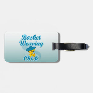 Basket Weaving Chick #3 Luggage Tag