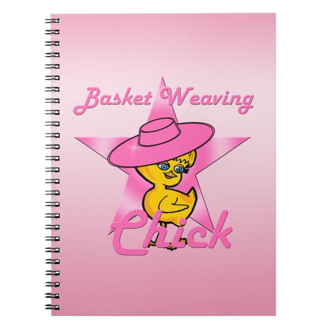 Basket Weaving Chick #8 Notebook (Front)