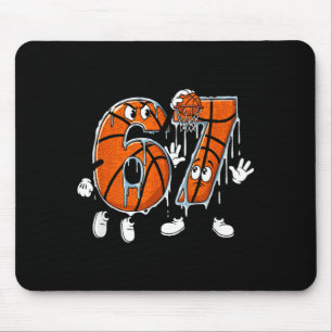 Basketball 67 Six Seven Cool Meme 6 7 Funny Drip N Mouse Pad