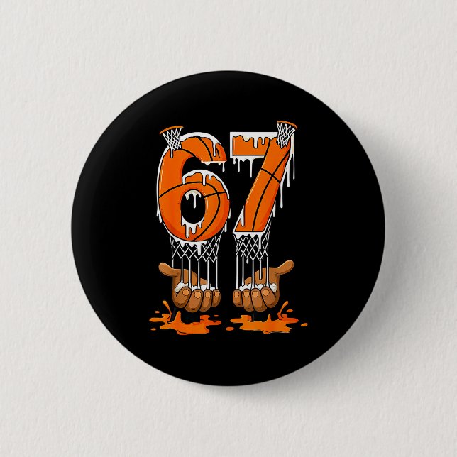 Basketball 67 Six Seven Funny Gen Alpha Meme Drip  6 Cm Round Badge (Front)