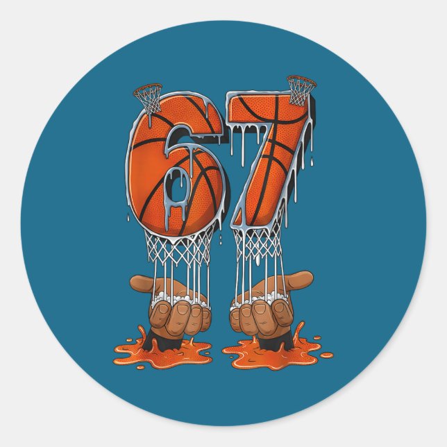 Basketball 67 Six Seven Funny Gen Alpha Meme Drip  Classic Round Sticker (Front)