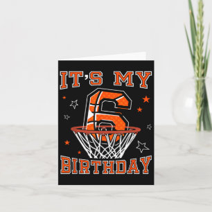 Basketball 6th Birthday Dunk Gift For 6 Years Old Card
