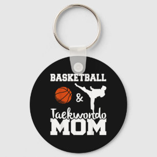 Basketball and Taekwondo Mum Basketball Player Key Ring
