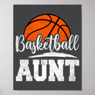 Basketball Aunt Basketball Player Game Day Mothers Poster