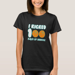 Basketball Ball I Kicked 100 Days of School Teache T-Shirt