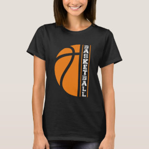Basketball - Ball is Life T-Shirt