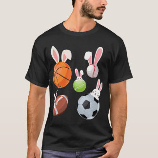 Basketball Baseball Football Soccer Sports Easter  T-Shirt