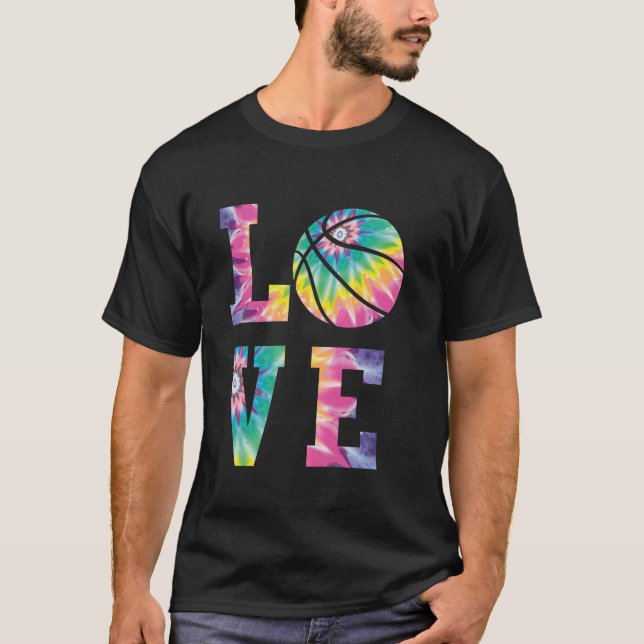 Basketball Bball Tie Dye Girl Love T-Shirt (Front)