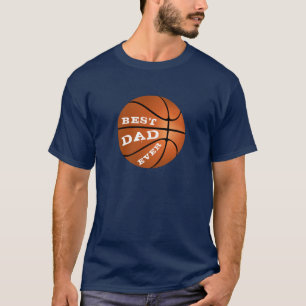 Basketball Best Dad Ever Modern Father`s Day T-Shirt