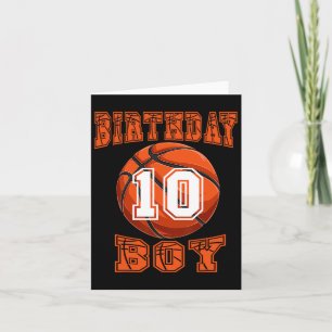 Basketball - Birthday Boy 10 Year Old 10th Birthda Card