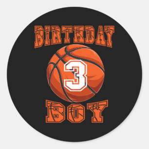 Basketball - Birthday Boy 3 Year Old 3rd Birthday Classic Round Sticker