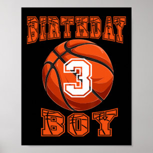 Basketball - Birthday Boy 3 Year Old 3rd Birthday Poster