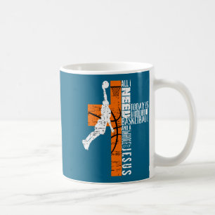 Basketball Boy Ages Kids Men All I Need Jesus  Coffee Mug
