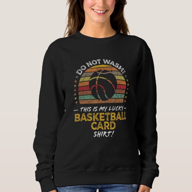 Basketball Card Collector Quote Graphic Sweatshirt (Front)