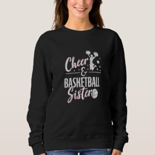 Basketball Cheer Fan Graphic Women Sisters Cheerle Sweatshirt
