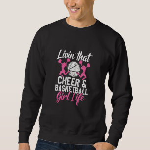 Basketball Cheer  Graphic Women Girls Cheerleader Sweatshirt