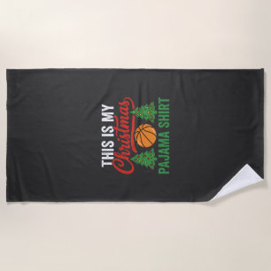 Basketball Christmas Pajama Shirt Beach Towel