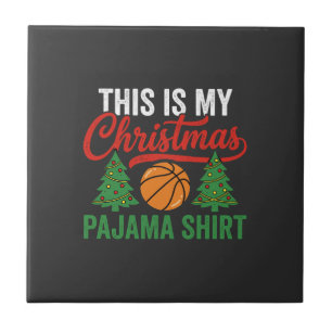 Basketball Christmas Pajama Shirt Ceramic Tile