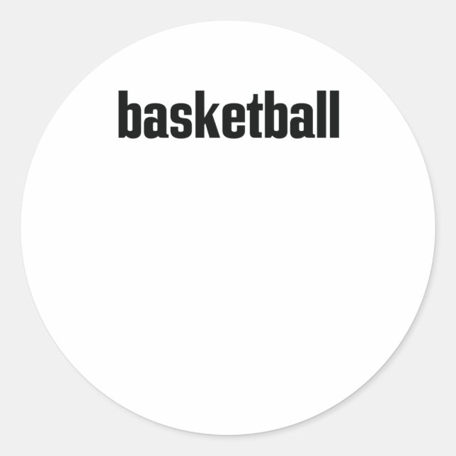Basketball  classic round sticker (Front)
