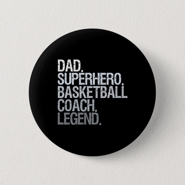 Basketball coach dad 1 6 cm round badge (Front)
