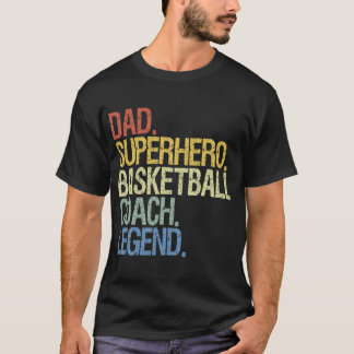 Basketball Coach Dad T-Shirt