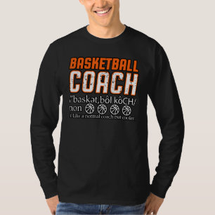 Basketball Coach Dictionary Sport Men Women Kids T-Shirt