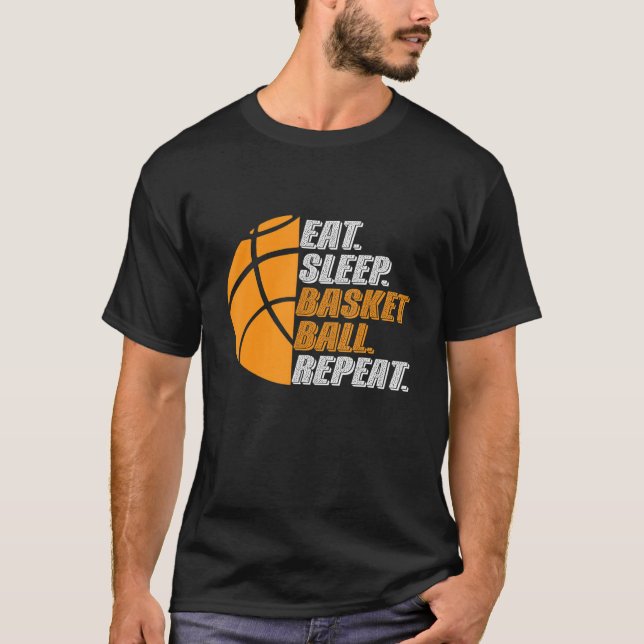 Basketball Coach Eat Sleep Basketball Repeat for M T-Shirt (Front)