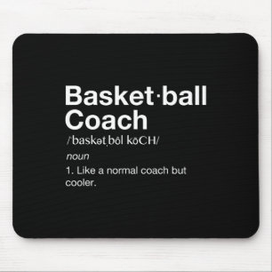 Basketball Coach Gift Fun Basketball Definition T Mouse Pad