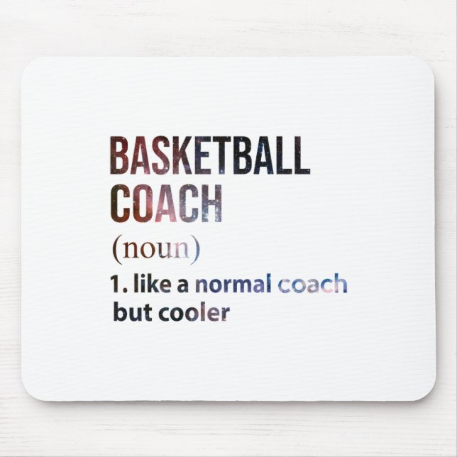Basketball Coach Like A Normal Coach But Cooler Ga Mouse Pad (Front)
