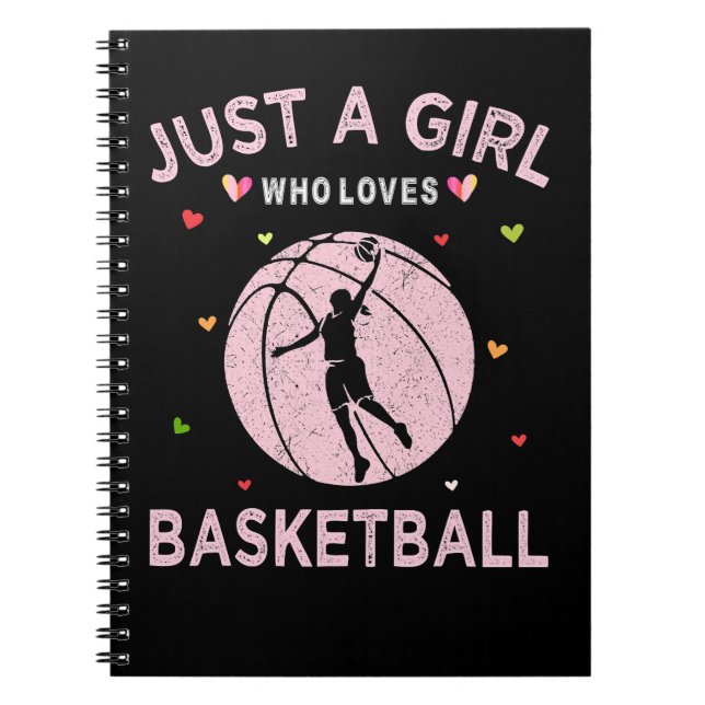 Basketball Coach Player Just A Girl Who Loves Bask Notebook (Front)