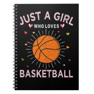 Basketball Coach Sport Lover Just A Girl Who Loves Notebook