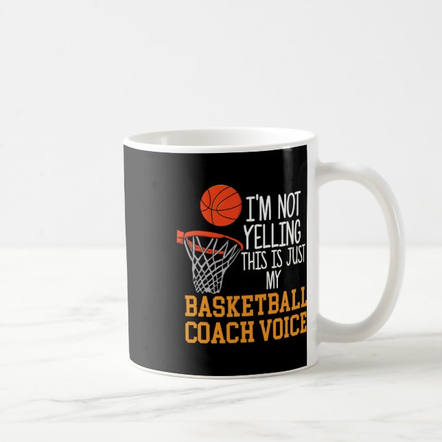 Basketball Coach Voice  Coffee Mug (Right)