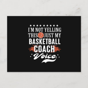 basketball coach voice   Im not yelling Postcard