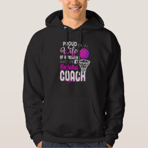 Basketball Coach Wife Basketball Theme Quote Hoodie