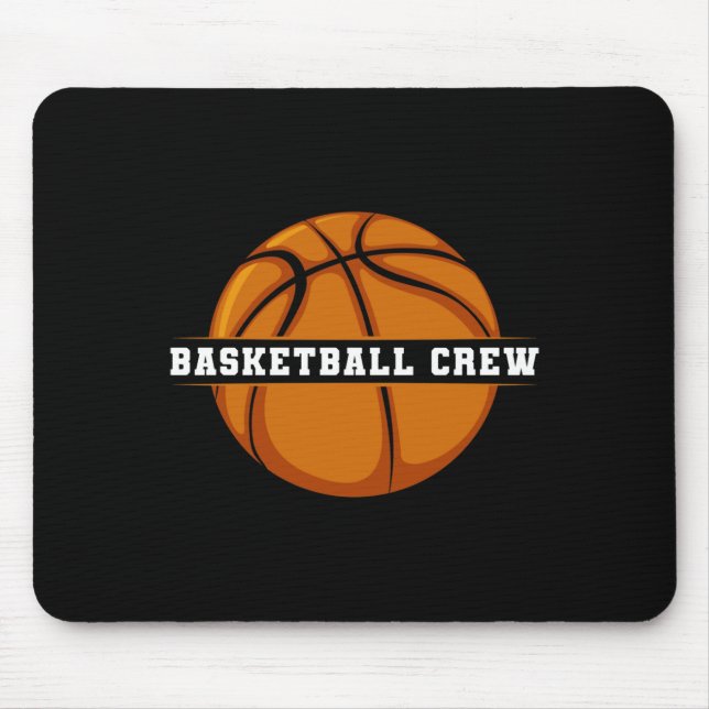 Basketball Crew  Mouse Pad (Front)