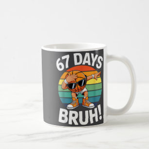 Basketball Dabbing Bruh 67 School Days Teacher Mem Coffee Mug
